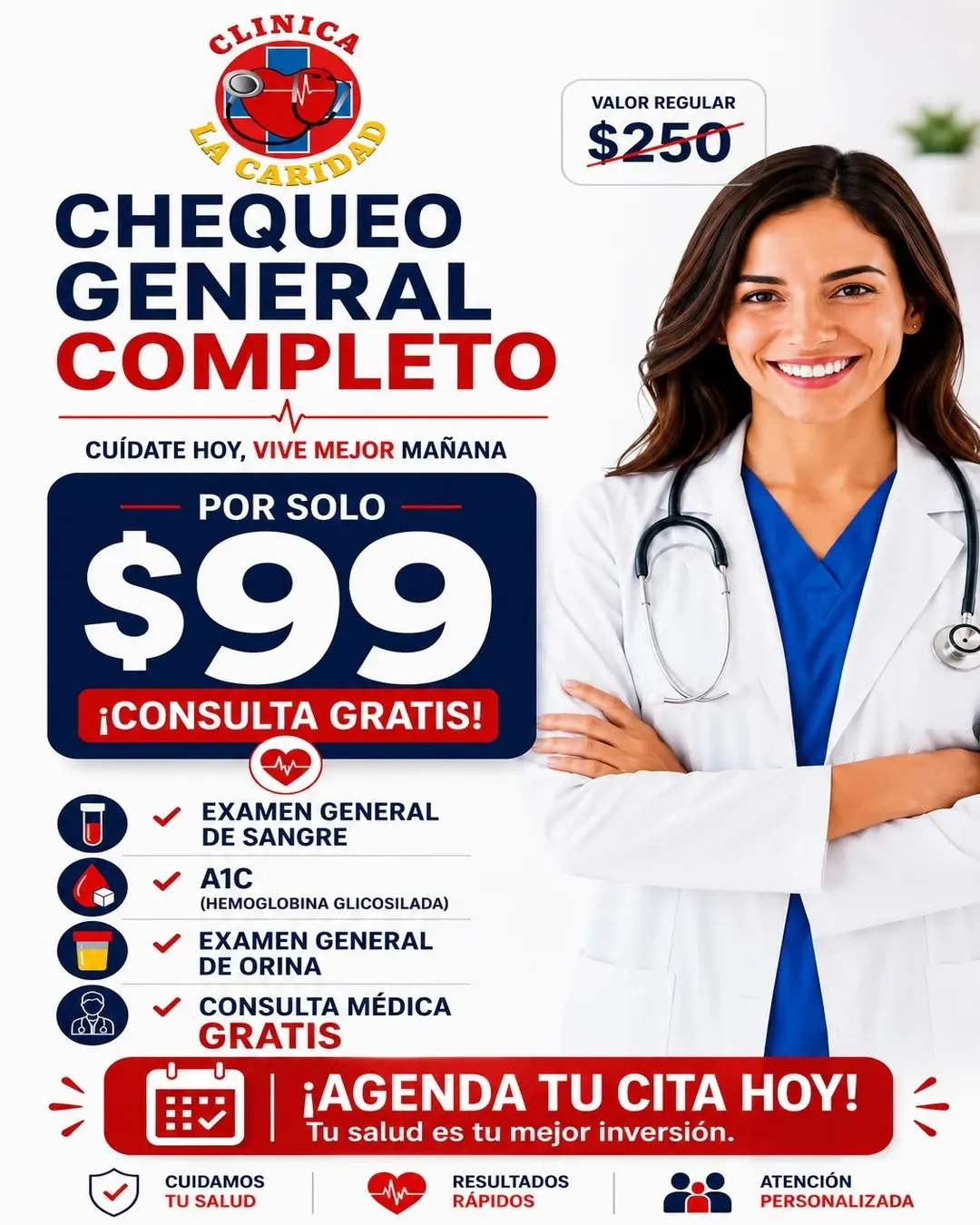 Flyer de promoción Chequeo General Completo por $99 con consulta gratis en Clínica Hispana La Caridad, Houston